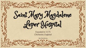 Leper Hosptial Guide by Christin Le
